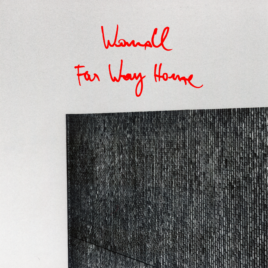 Wandl – Far Way Home